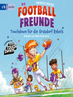 cover image of Die Football-Freunde – Touchdown für die Grasdorf Rebels